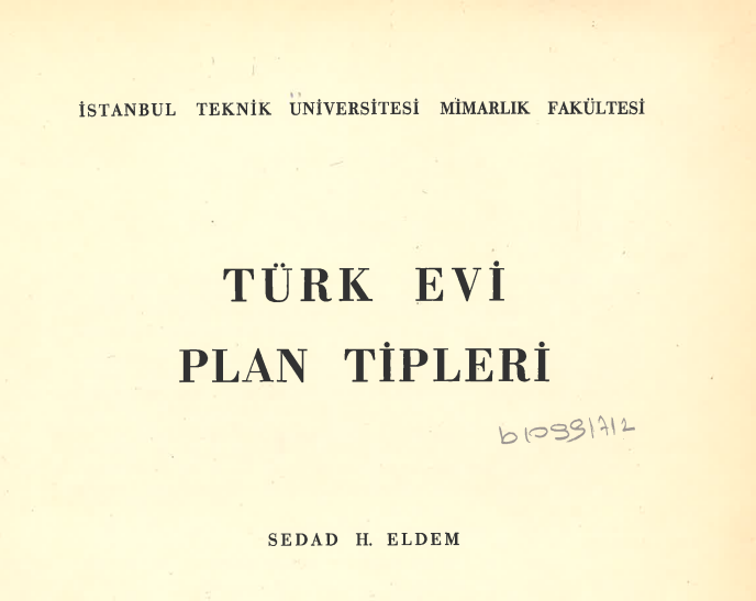 Sedat Hakkı Eldem Türk Evi Plan Tipleri kitap kapağı